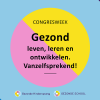 Banner bij de congresweek 'Gezond leven, leren en ontwikkelen. Vanzelfsprekend'